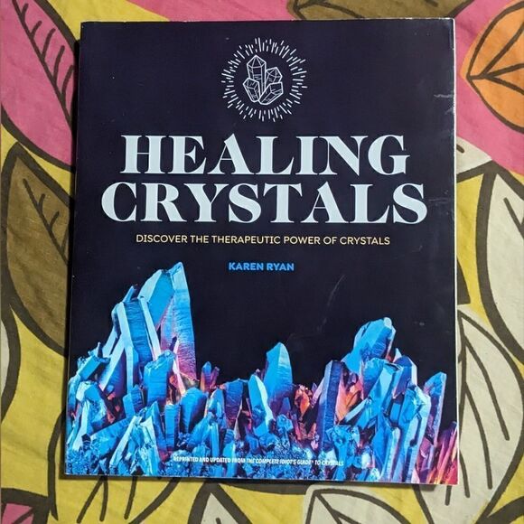 Healing Crystals Discover The Therapeutic Power Of Crystals Book - Picture 1 of 4